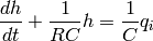 \frac{dh }{dt} + \frac{1}{RC} h = \frac{1}{C} q_i